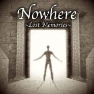 Nowhere: Lost Memories